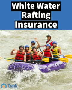 white water rafting insurance